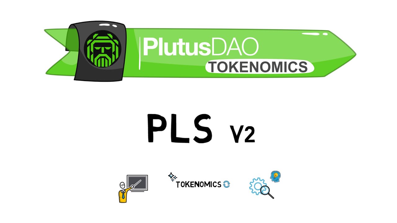 PlutusDAO New Tokenomics PLS v2 Explained